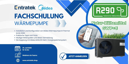 Fachschulung am 25. Juli 2025: Midea WĂ€rmepumpe M Thermal Arctic R290 â Installation, Fehlervermeidung & Energiespeicher-Kopplung
