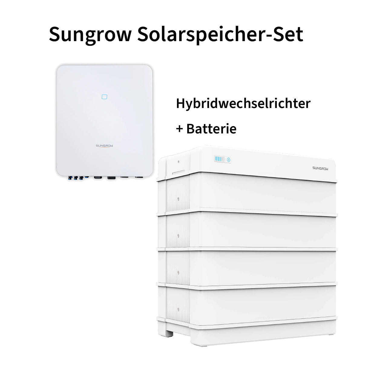 Sungrow Solarspeicher-Set 9,6/12,8kWh-Batterie+8/10kW-Wechselrichter